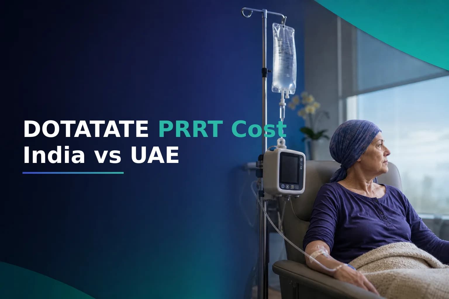 Lu-177 DOTATATE PRRT Cost: India vs UAE for GCC NET Patients
